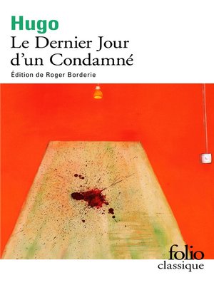 cover image of Le dernier jour d'un condamné (édition enrichie)